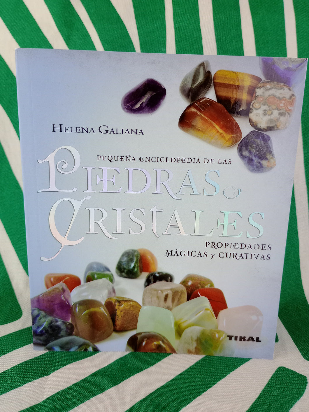Piedras y cristales. Propiedades mágicas y curativas